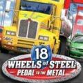 18 Wheels of Steel: Pedal to the Metal Cover