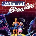 Bad Street Brawler Cover