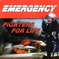 Emergency: Fighters for Life Cover