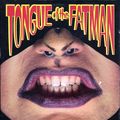 Tongue of the Fatman Cover